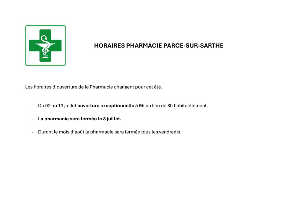horaires d'été de la pharmacie